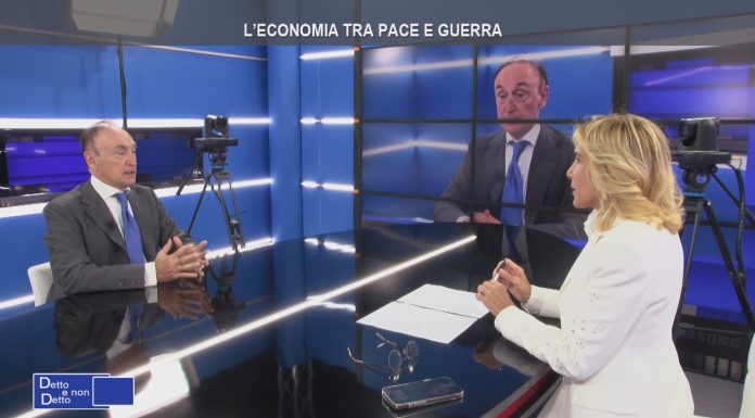 DETTO E NON DETTO – L’ECONOMIA TRA PACE E GUERRA