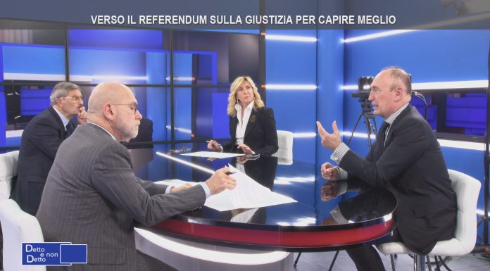 DETTO E NON DETTO – VERSO IL REFERENDUM SULLA GIUSTIZIA PER CAPIRE MEGLIO