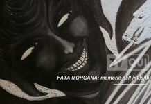 FATA MORGANA: memorie dall’invisibile